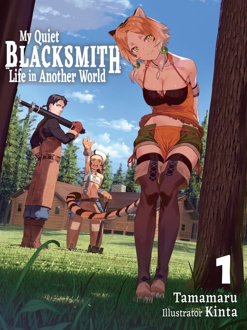 Title details for My Quiet Blacksmith Life in Another World, Volume 1 by Tamamaru - Wait list